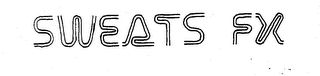 SWEATS FX trademark