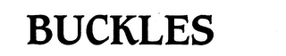 BUCKLES trademark