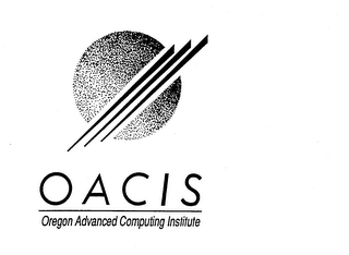 OACIS OREGON ADVANCED COMPUTING INSTITUTE