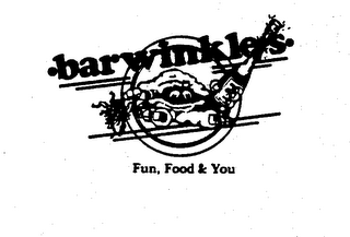 BARWINKLES FUN, FOOD & YOU trademark