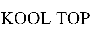 KOOL TOP trademark
