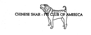 CHINESE SHAR-PEI CLUB OF AMERICA