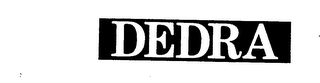 DEDRA trademark