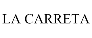 LA CARRETA trademark