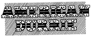 AMERICAN DURRIE trademark
