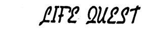 LIFE QUEST trademark