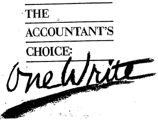 THE ACCOUNTANTS CHOICE: ONE WRITE