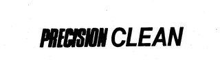 PRECISION CLEAN trademark