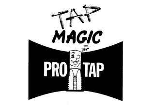 TAP MAGIC "MR. MAGIC" PRO TAP