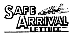 SAFE ARRIVAL LETTUCE BRAND