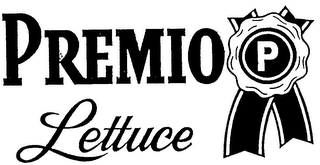 P PREMIO LETTUCE