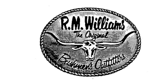 R.M. WILLIAMS THE ORIGINAL BUSHMEN'S OUTFITTERS