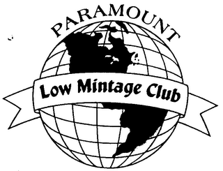 PARAMOUNT LOW MINTAGE CLUB