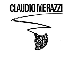 CLAUDIO MERAZZI trademark