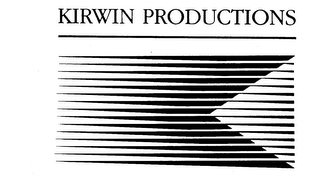 KIRWIN PRODUCTIONS trademark