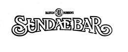 BASKIN 31 ROBBINS SUNDAE BAR trademark