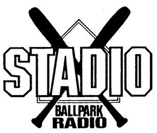 STADIO BALLPARK RADIO