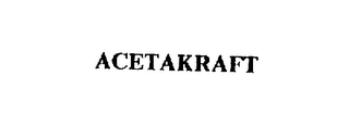 ACETAKRAFT trademark