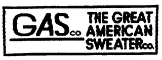 GAS CO THE GREAT AMERICAN SWEATER CO.