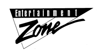 ENTERTAINMENT ZONE