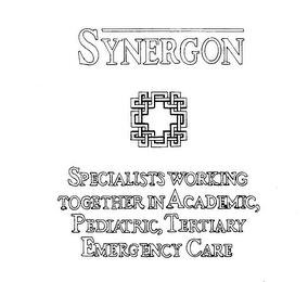 SYNERGON SPECIALISTS WORKING TOGETHER IN ACADEMIC, PEDIATRIC, TERTIARY EMERGENCY CARE