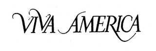 VIVA AMERICA trademark