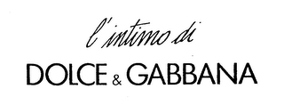 L'INTIMO DI DOLCE & GABBANA