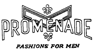 PROMENADE FASHIONS FOR MEN