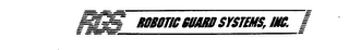 RGS ROBOTIC GUARD SYSTEMS, INC.