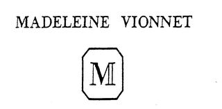 MADELEINE VIONNET M