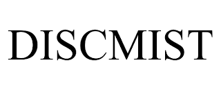 DISCMIST trademark