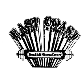 EAST COAST HEALTH & FITNESS CENTER