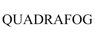 QUADRAFOG trademark