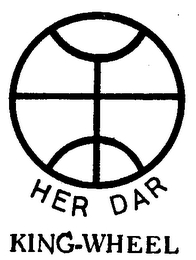 HER DAR KING-WHEEL