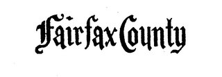 FAIRFAX COUNTY trademark