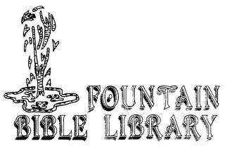 FOUNTAIN BIBLE LIBRARY