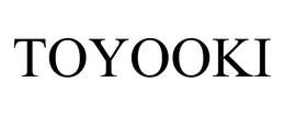 TOYOOKI KOGYO KABUSHIKI KAISHA