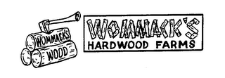 WOMMACK'S HARDWOOD FARMS WOMMACK'S WOOD