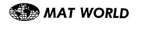 MAT WORLD