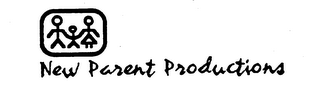 NEW PARENT PRODUCTIONS trademark