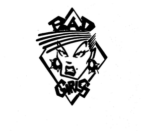 BAD GIRLS trademark