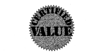 CERTIFIED VALUE