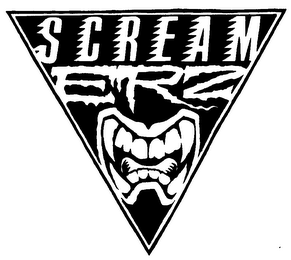 SCREAM ERZ