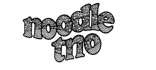 NOODLE TRIO trademark