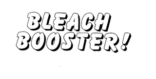 BLEACH BOOSTER! trademark