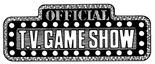 OFFICIAL T.V. GAME SHOW