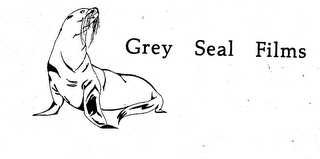 GREY SEAL FILMS