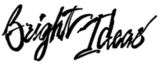 BRIGHT IDEAS trademark