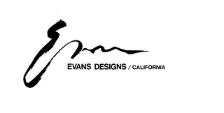 EVAN EVANS DESIGNS/CALIFORNIA