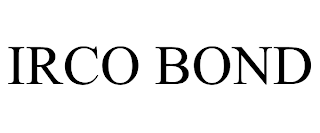 IRCO BOND trademark
